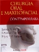 Cirurgia oral e maxilofacial contemporânea
